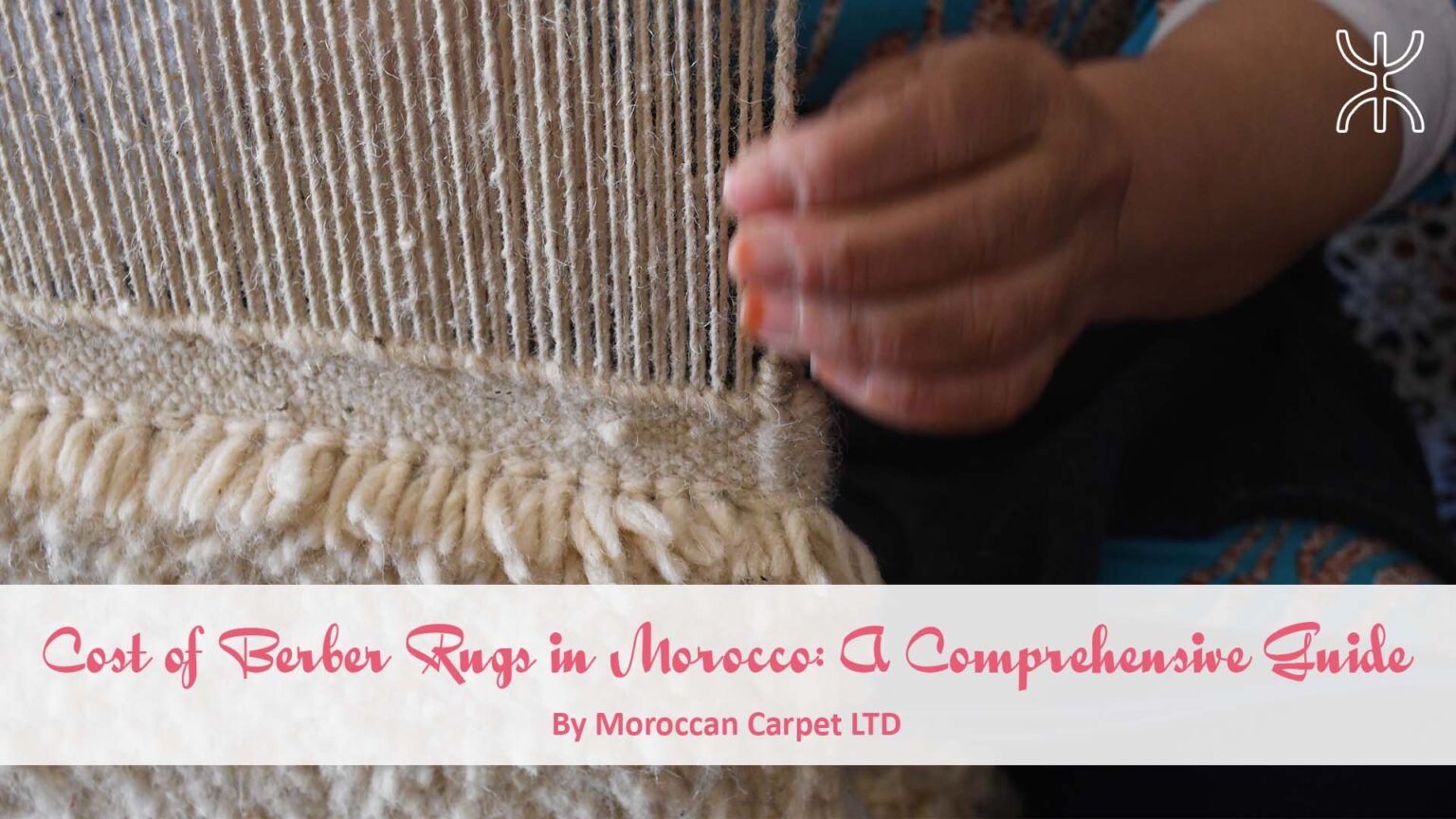 Cost of Berber Rugs in Morocco A Comprehensive Guide Moroccan Carpet